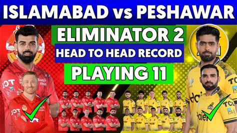 Peshawar Zalmi Vs Islamabad United Eliminator 2 Peshawar Zalmi Vs