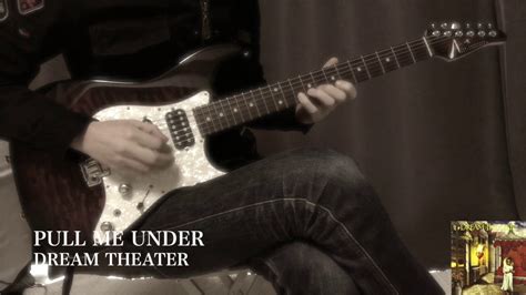 Dream Theater Pull Me Under Guitar Solo Cover Youtube