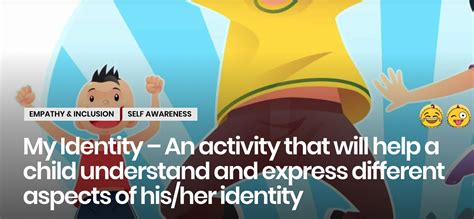 My Identity An Activity That Will Help A Child Understand Different