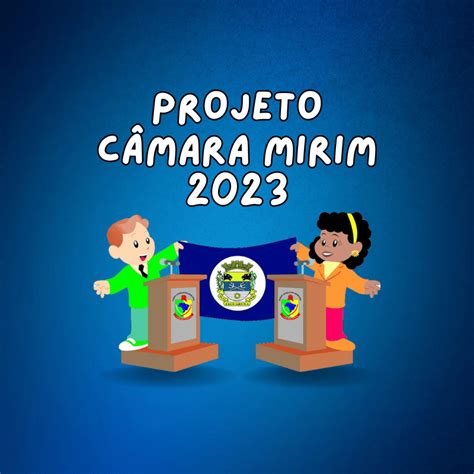 Projeto Câmara Mirim terá nova edição em 2023 Jornal Sul em Foco