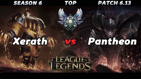 League Of Legends Xerath Vs Pantheon Season 6 Top Lol Diamond