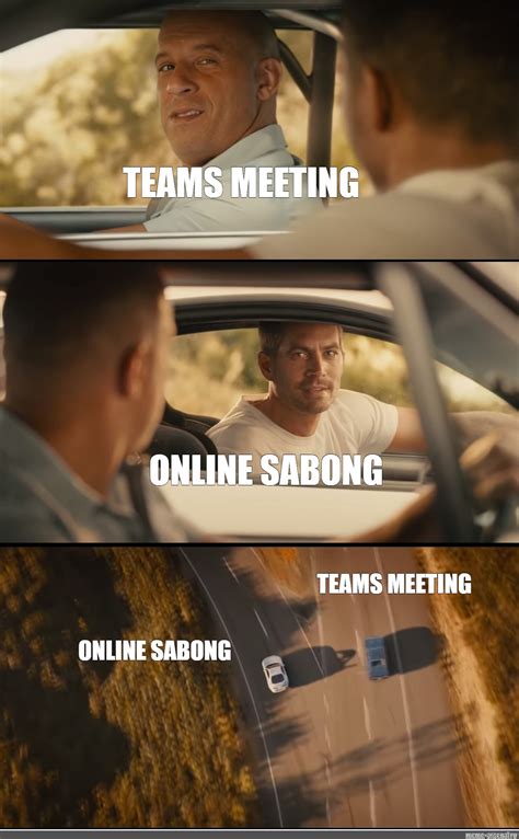 Сomics meme: "TEAMS MEETING ONLINE SABONG TEAMS MEETING ONLINE SABONG ...