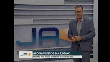 Jornal do Almoço Chapecó Mortes em por afogamento em Nova Erechim e