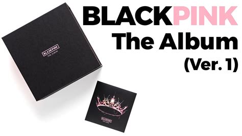 Unboxing Blackpink The Album Version Quick Look Youtube