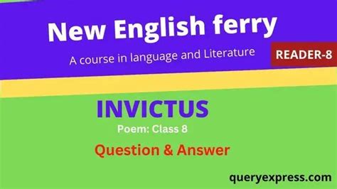 Invictus Poem Class 8 New English Ferry Solutions Queryexpress