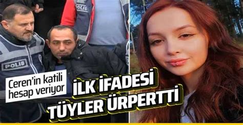 Ceren Özdemir in katili Özgür Arduç hakim karşısında Bakın ilk ifadesi