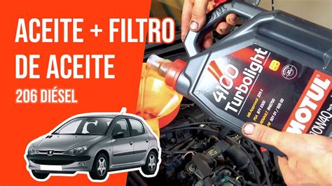 Cambio De Aceite Y De Filtro De Aceite Peugeot Hdi Youtube