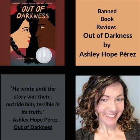 A Wb Banned Book Review Out Of Darkness By Ashley Hope Pérez Writing