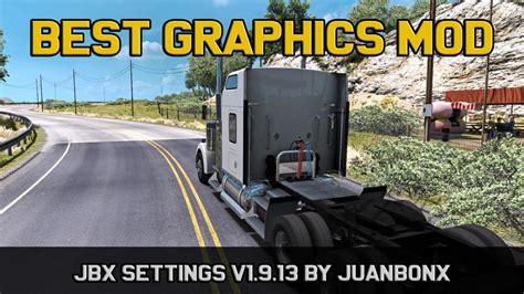 [ATS] JBX Settings v1.9.13 – Reshade - Allmods.net