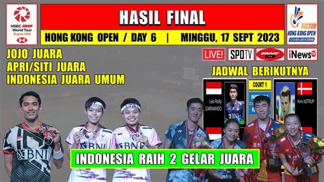 Hasil Final Hong Kong Open 2023 Hari Ini JOJO APRI SITI Juara