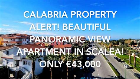 Calabria Property Alert Beautiful Panoramic View Apartment In Scalea