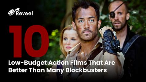 10 Best Low Budget Action Movies By Inside Reveel Medium