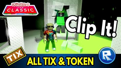 All Tix Locations And Token On Clip It Roblox The Classic Event