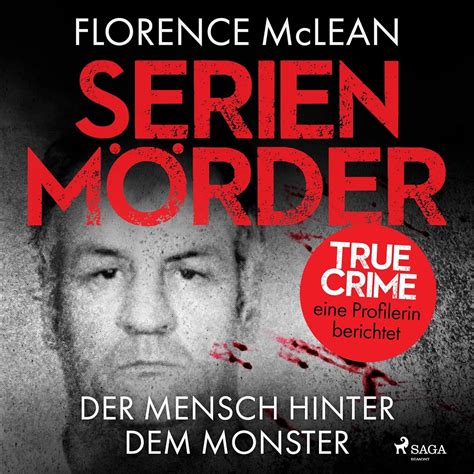 Serienmörder True Crime Eine Profilerin berichtet Hörbuch Download