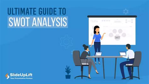 Ultimate Guide To Swot Analysis Presentation