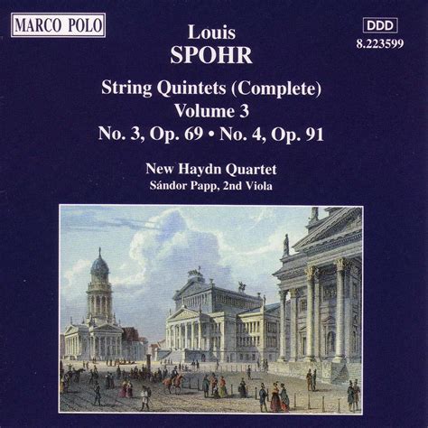 Альбом Spohr String Quintets Nos 3 4 New Haydn Quartet