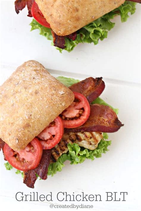 Chicken BLT Sandwich Created By Diane