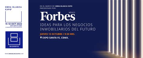 Compra Boletos Para Foro Forbes Obra Blanca Expo Ideas Para Los