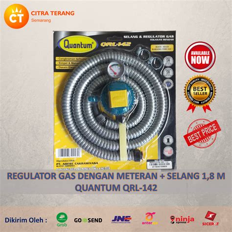 Paket Regulator Gas Dan Selang Quantum QRL 142 Standar SNI Lazada