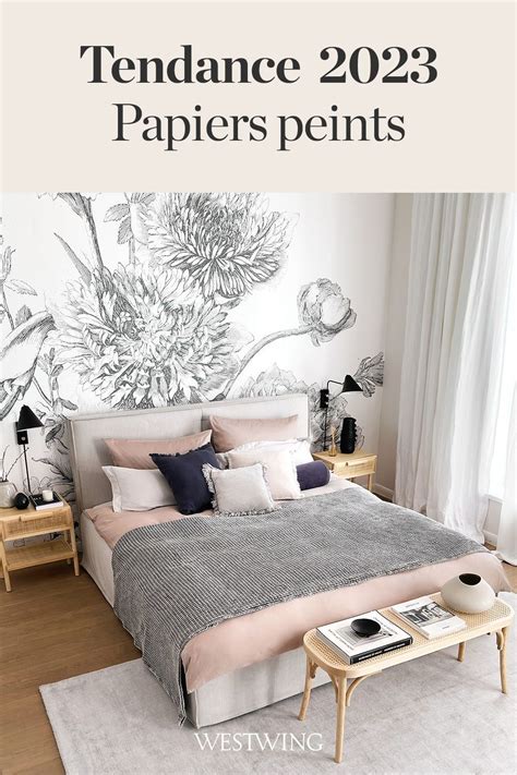 Id Es De Papier Peint Tendance En Westwing Chambre Coucher