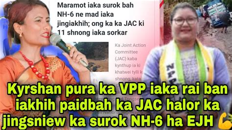 Kyrshan Pura Ka VPP Iaka Rai Ban Iakhih Paidbah Ka JAC Halor Ka