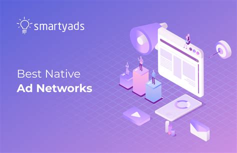 Best Native Ad Networks To Choose In Smartyads