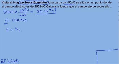 Ley De Coulomb 06 Campo Eléctrico Ejercicio 02 Youtube