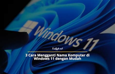 Cara Mengganti Nama Komputer Di Windows Dengan Mudah