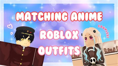 Anime Matching Roblox Outfits (Couples Edition) - YouTube