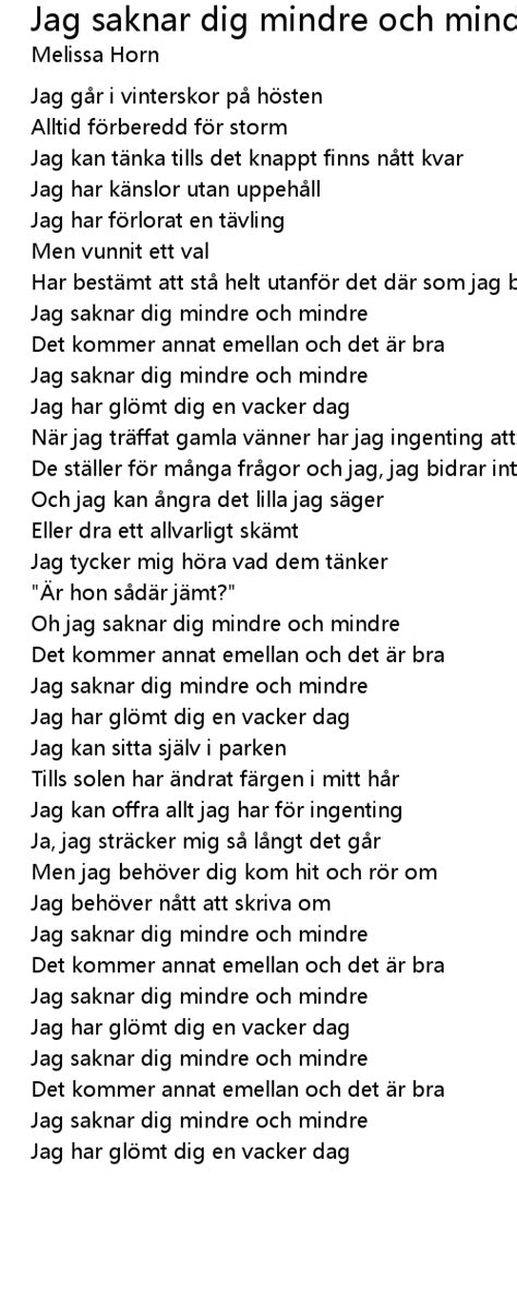 Jag Saknar Dig Mindre Och Mindre Lyrics Follow Lyrics