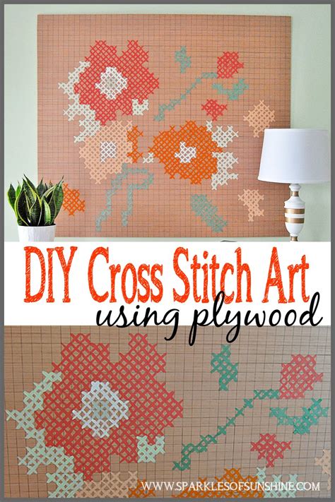 DIY Cross Stitch Art Using Plywood - Sparkles of Sunshine