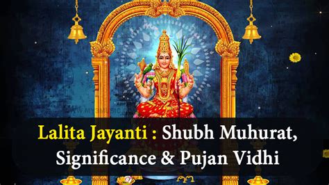 Lalita Jayanti Know The Significance Pujan Vidhi And Associated Legends