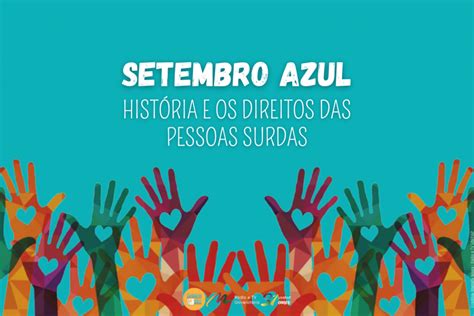 Setembro Azul história e os direitos das pessoas surdas Rádio 96 9