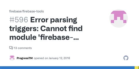 Error Parsing Triggers Cannot Find Module Firebase Functions Issue