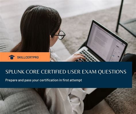 Splunk Core Certified User SPLK 1001 Exam Questions 2025