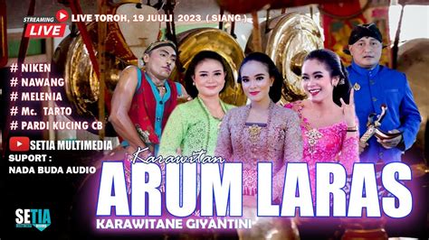 LIVE TAYUB ARUM LARAS KARAWITAN GIYANTINI NADA BUDAYA AUDIO