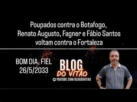 BOM DIA FIEL 26 9 2023 Poupados No Brasileiro Renato Augusto