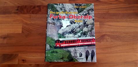 Das Grosse Buch Der Furka Oberalp Bahn Kaufen Auf Ricardo