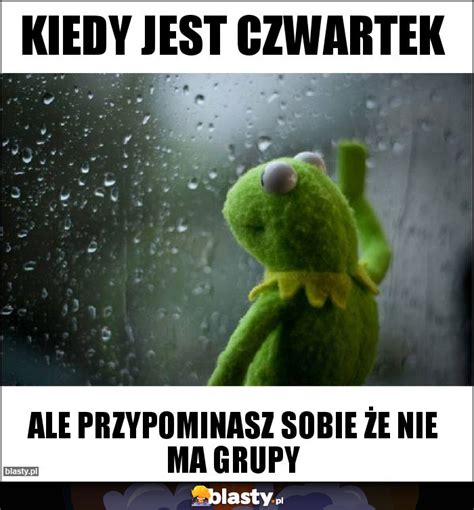 Kiedy Jest Czwartek Memy Gify I Mieszne Obrazki Facebook Tapety