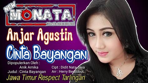 New Monata Anjar Agustin Cinta Bayangan Anik Arnika Nuraeni Afkar