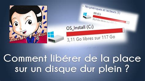 Comment libérer de la place sur un disque dur plein YouTube