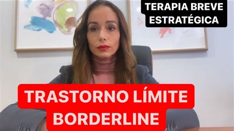 SoluciÓn Del Trastorno LÍmite Borderline Terapia Breve Estratégica