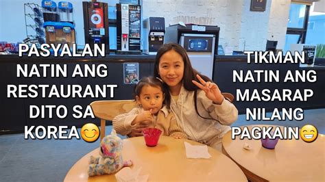 Tikman Natin Ang Masarap Na Pagkain Dito Sa Korea YouTube