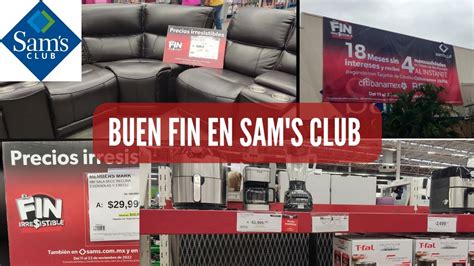 Buen Fin En Sam S Club Recorrido Por Sam S Club En El Buen Fin