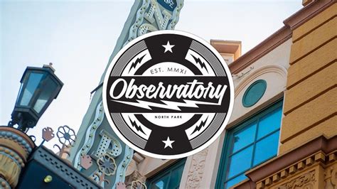 Venue Spotlight: The Observatory North Park - A Haven For Music ...