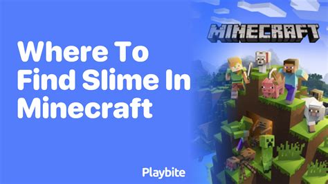 Where To Find Slime In Minecraft A Quick Guide Playbite