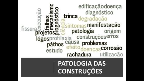 Patologia Das Constru Es Conceitos B Sicos Youtube