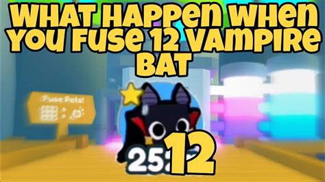 What Happen When You Fuse 12 Vampire Bat Pet Simulator X