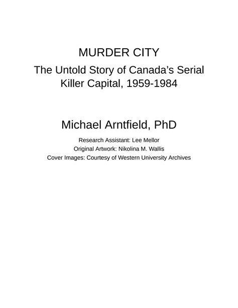 SOLUTION: Murder city the untold story of canadas serial killer capital
