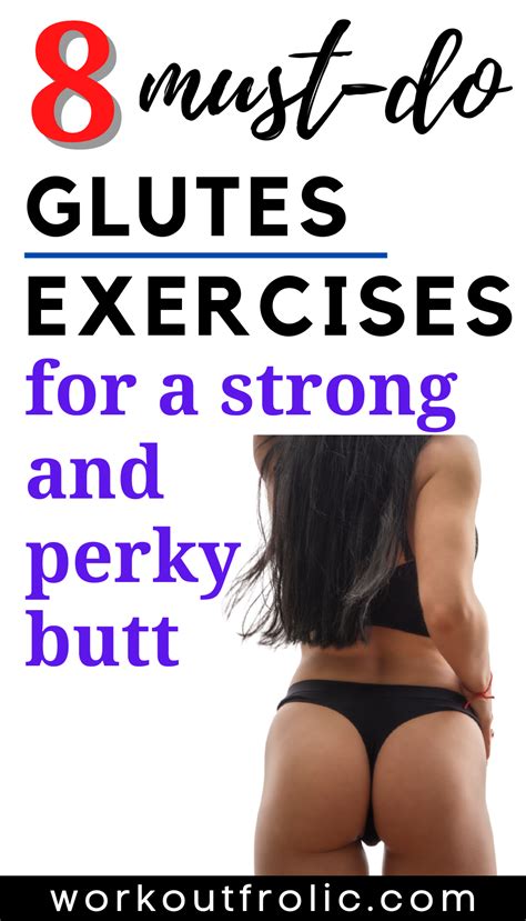 Top 8 Glute Exercises To Build And Shape A Strong Booty Glutes